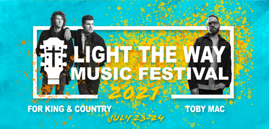 Light The Way Music Festival 2021