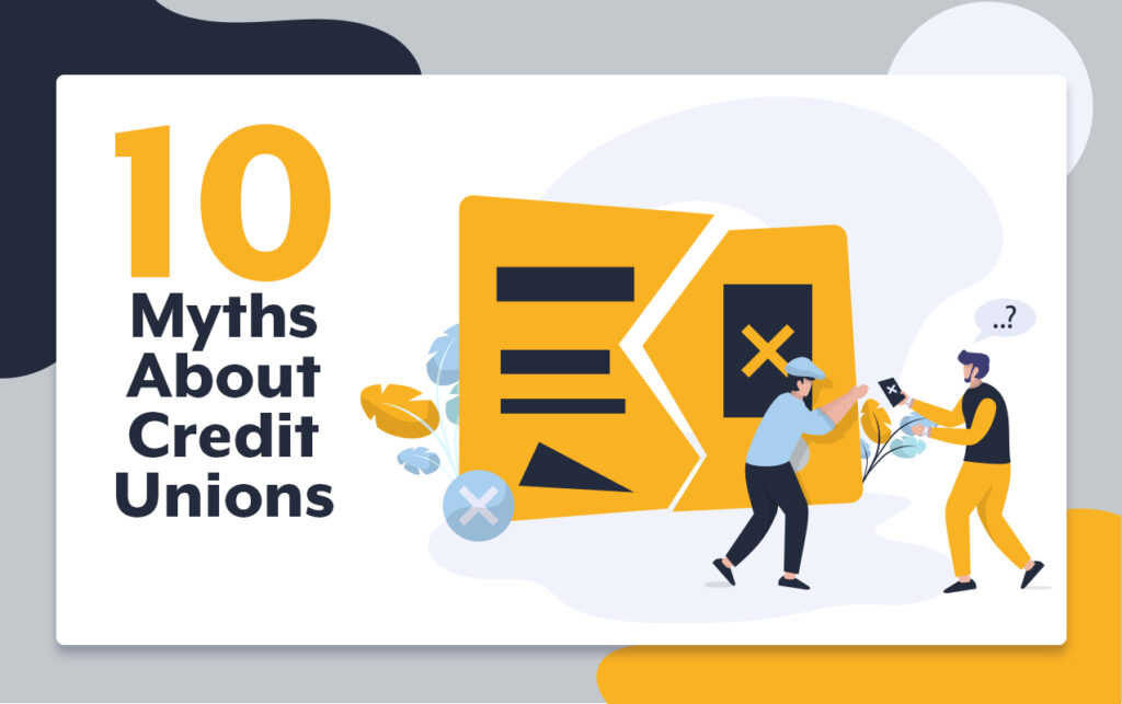 10 Myths About Credit Unions