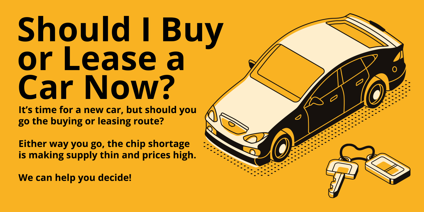 Should I Buy or Lease a Car Now?