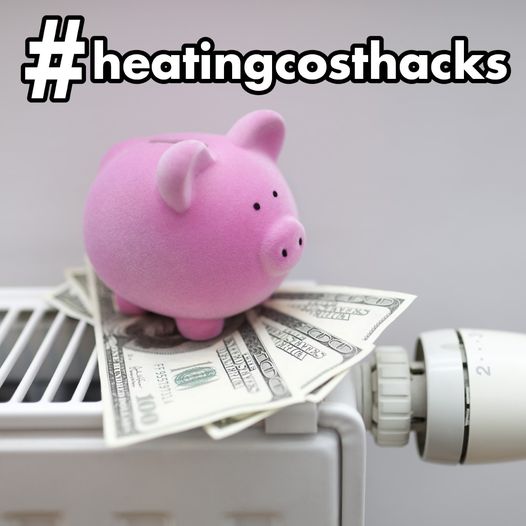 Heating Cost Hacks