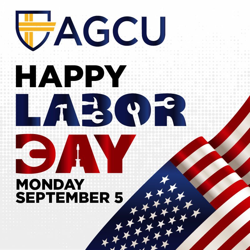  AGCU is Closed Monday, September 5, In Observance Of Labor Day