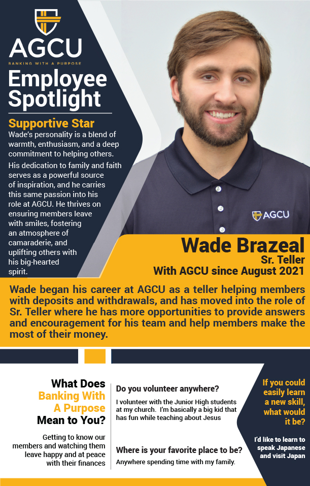 Employee Spotlight - Wade Brazeal